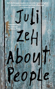 About People by Juli Zeh, Alta L. Price, 9781642861334