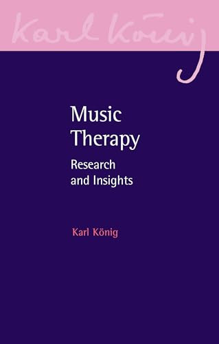 Music Therapy (Research and Insights) by Karl Konig, Katarina Seeherr, 9781782508922