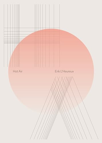 Hot Air - 9781961856035 by Erik G. L'Heureux, 9781961856035