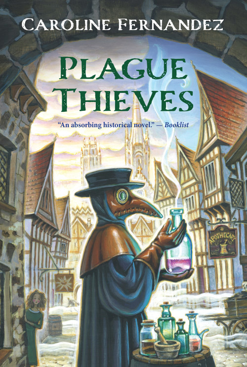 Plague Thieves by Caroline Fernandez, 9781770867321