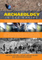Archaeology in the Making (Conversations through a Discipline) by William L Rathje, Michael Shanks, Christopher Witmore, 9781138108349