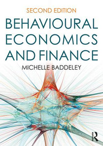 Behavioural Economics and Finance - 9780415792196 by Michelle Baddeley, 9780415792196