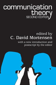 Communication Theory - 9781412806794 by C. David Mortensen, 9781412806794
