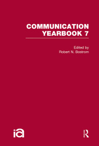 Communication Yearbook 7 by Robert Bostrom, 9781032243092