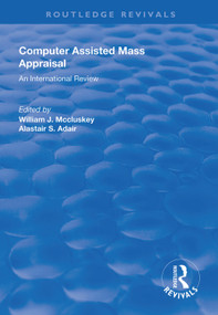Computer Assisted Mass Appraisal (An International Review) - 9781138617520 by William J. McCluskey, Alastair Adair, 9781138617520