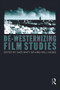 De-Westernizing Film Studies - 9780415687843 by Saer Maty Ba, Will Higbee, 9780415687843