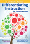 Differentiating Instruction for Gifted Learners (A Case Studies Approach) by Christine L. Weber, Wendy A. Behrens, Cecelia Boswell, 9781618215314