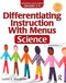 Differentiating Instruction With Menus (Science (Grades 3-5)) by Laurie E. Westphal, 9781618215345