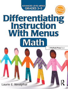 Differentiating Instruction With Menus (Math (Grades 3-5)) by Laurie E. Westphal, 9781618215369