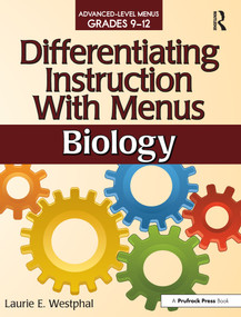 Differentiating Instruction With Menus (Biology (Grades 9-12)) by Laurie E. Westphal, 9781618210784