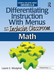 Differentiating Instruction With Menus for the Inclusive Classroom (Math (Grades 6-8)) by Laurie E. Westphal, 9781593639648
