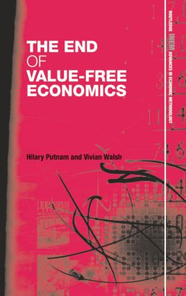 The End of Value-Free Economics - 9781138799554 by Hilary Putnam, Vivian Walsh, 9781138799554