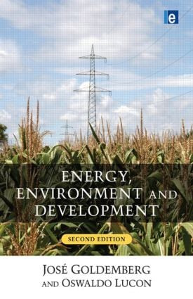 Energy, Environment and Development by Jose Goldemberg, Oswaldo Lucon, 9781844077496