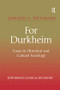 For Durkheim (Essays in Historical and Cultural Sociology) - 9781138262362 by Edward A. Tiryakian, 9781138262362
