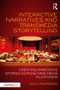 Interactive Narratives and Transmedia Storytelling (Creating Immersive Stories Across New Media Platforms) - 9781138638822 by Kelly McErlean, 9781138638822