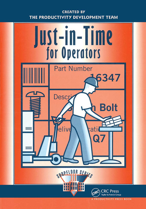 Just-in-Time for Operators by Productivity Press Development Team, 9781563271335