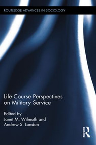 Life Course Perspectives on Military Service - 9781138920859 by Janet M. Wilmoth, Andrew S. London, 9781138920859