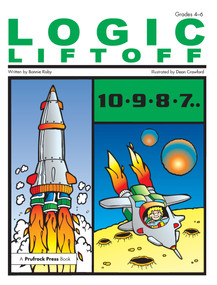Logic Liftoff (Grades 4-6) by Bonnie L. Risby, 9781593630881