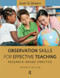 Observation Skills for Effective Teaching (Research-Based Practice) by Gary D. Borich, 9781612056777