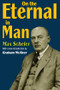 On the Eternal in Man - 9781412810722 by Max Scheler, 9781412810722