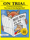 On Trial (A Criminal Trial Simulation (Grades 4-6)) by Margaret Schweitzer, 9781593631130