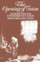 The Opening of Vision (Nihilism and the Postmodern Situation) - 9780415001731 by David Michael Levin, 9780415001731