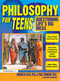 Philosophy for Teens (Questioning Life's Big Ideas (Grades 7-12)) by Sharon M. Kaye, Paul Thomson, 9781593632021
