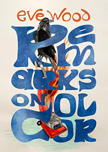 Remarks on Color by Eve Wood, 9781954600225