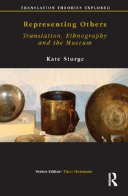 Representing Others (Translation, Ethnography and Museum) - 9781905763016 by Kate Sturge, 9781905763016