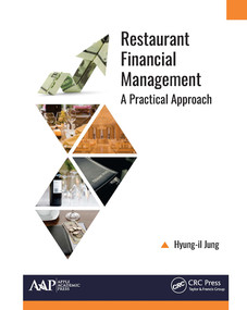 Restaurant Financial Management (A Practical Approach) - 9781774631430 by Hyung-il Jung, 9781774631430