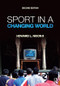 Sport in a Changing World - 9781612058573 by Howard Nixon II, 9781612058573