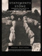 Statements in Stone (Monuments and Society in Neolithic Brittany) by Mark Patton, 9781138862074