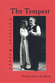 The Tempest (Critical Essays) - 9780415763790 by Patrick M. Murphy, 9780415763790