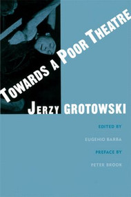 Towards a Poor Theatre by Jerzy Grotowski, Eugenio Barba, 9780878301553