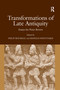 Transformations of Late Antiquity (Essays for Peter Brown) - 9781138254091 by Manolis Papoutsakis, Philip Rousseau, 9781138254091