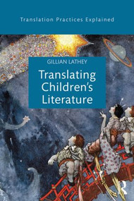 Translating Children's Literature - 9781138803763 by Gillian Lathey, 9781138803763