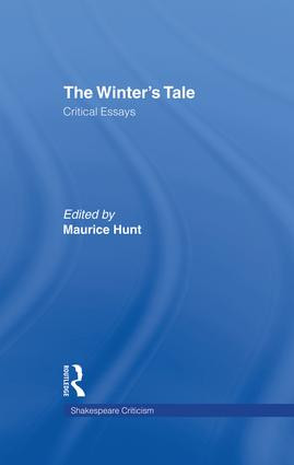 The Winter's Tale (Critical Essays) - 9781138864221 by Maurice Hunt, 9781138864221