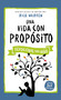 Una vida con propósito - Devocional para niños (Spanish Edition) by Rick Warren, 9780829767070