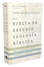 NVI, Biblia de Estudio Teología Bíblica, Interior a cuatro colores, Tapa dura (Spanish Edition) by D. A. Carson, T. Desmond Alexander, Richard Hess, Douglas  J. Moo, Andrew David Naselli, Vida, 9780829770490