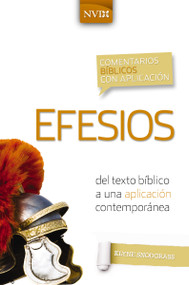 Comentario bíblico con aplicación NVI Efesios (Del texto bíblico a una aplicación contemporánea) (Spanish Edition) - 9780829771107 by Klyne Snodgrass, 9780829771107
