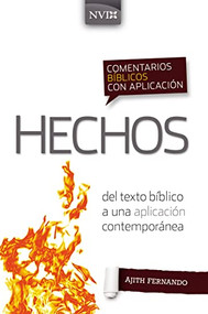 Comentario bíblico con aplicación NVI Hechos (Del texto bíblico a una aplicación contemporánea) (Spanish Edition) - 9780829771183 by Ajith Fernando, 9780829771183