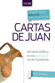 Comentario bíblico con aplicación NVI Cartas de Juan (Del texto bíblico a una aplicación contemporánea) (Spanish Edition) - 9780829771428 by Gary M. Burge, 9780829771428