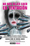 No nos dejes caer en tentación / Lead Us Not into Temptation (Spanish Edition) by Saskia Niño De Rivera Cover, Rodrigo Martínez-Celis Wogau, 9786073835619