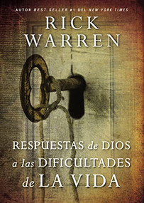 Respuestas de Dios a las dificultades de la vida (Spanish Edition) by Rick Warren, 9781418598990