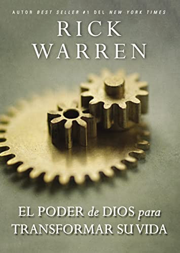El poder de Dios para transformar su vida (Spanish Edition) by Rick Warren, 9781418599249