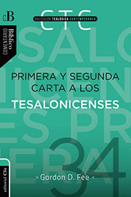 Primera y Segunda carta a los Tesalonicenses (Spanish Edition) by Gordon D. Fee, 9788418810671