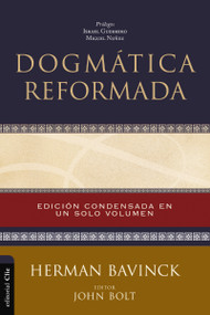 Dogmática reformada (Spanish Edition) by Herman Bavinck, John Bolt, Israel Guerrero / Miguel Núñez, 9788419055095