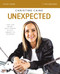 Unexpected Bible Study Guide (Leave Fear Behind, Move Forward in Faith, Embrace the Adventure) by Christine Caine, 9780310089308