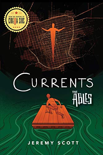 Currents (The Ables, Book 3) - 9781684423422 by Jeremy Scott, 9781684423422