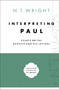 Interpreting Paul (Essays on the Apostle and His Letters) by N. T. Wright, 9780310098683